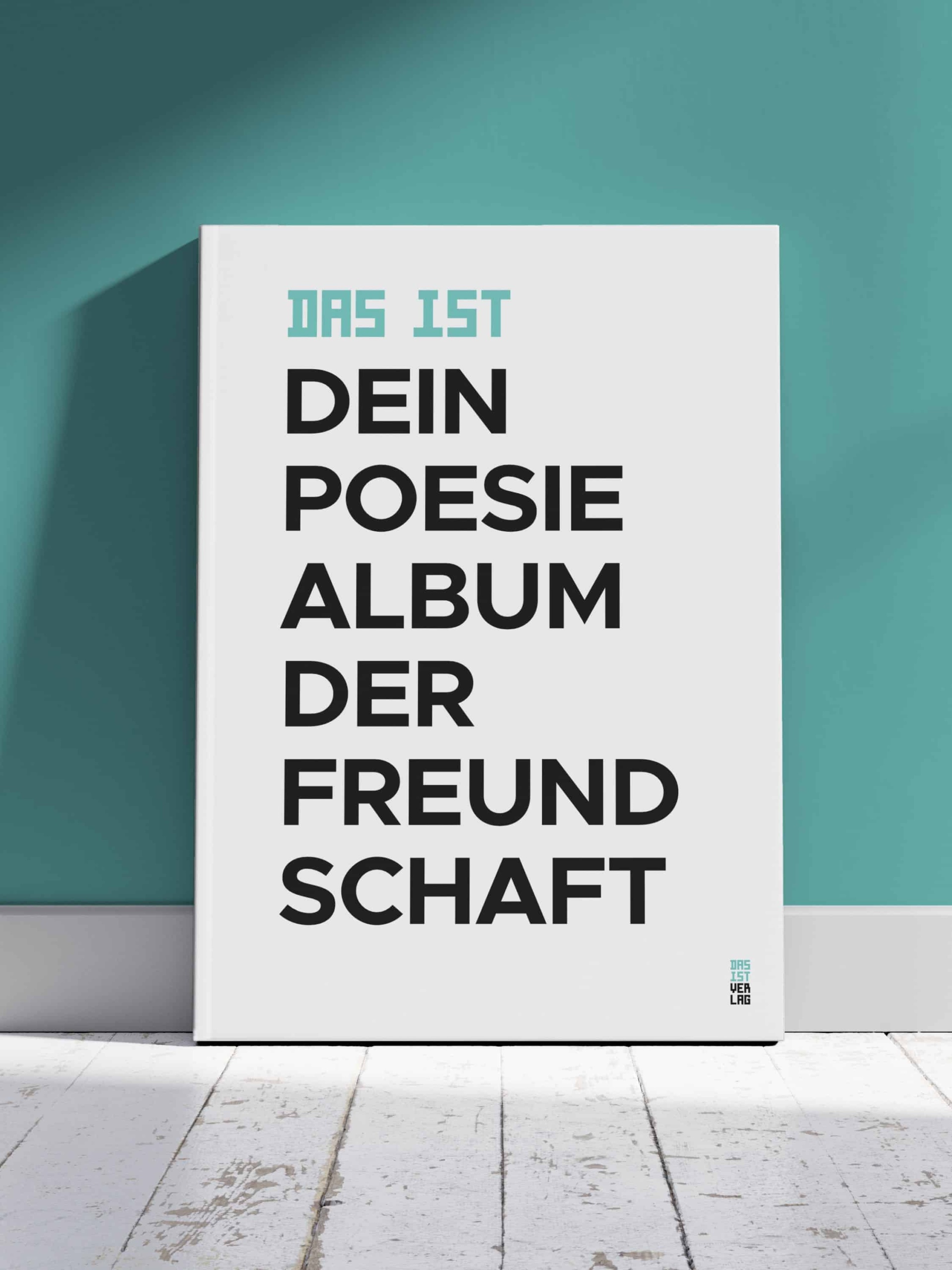 Dein Poesiealbum der Freundschaft